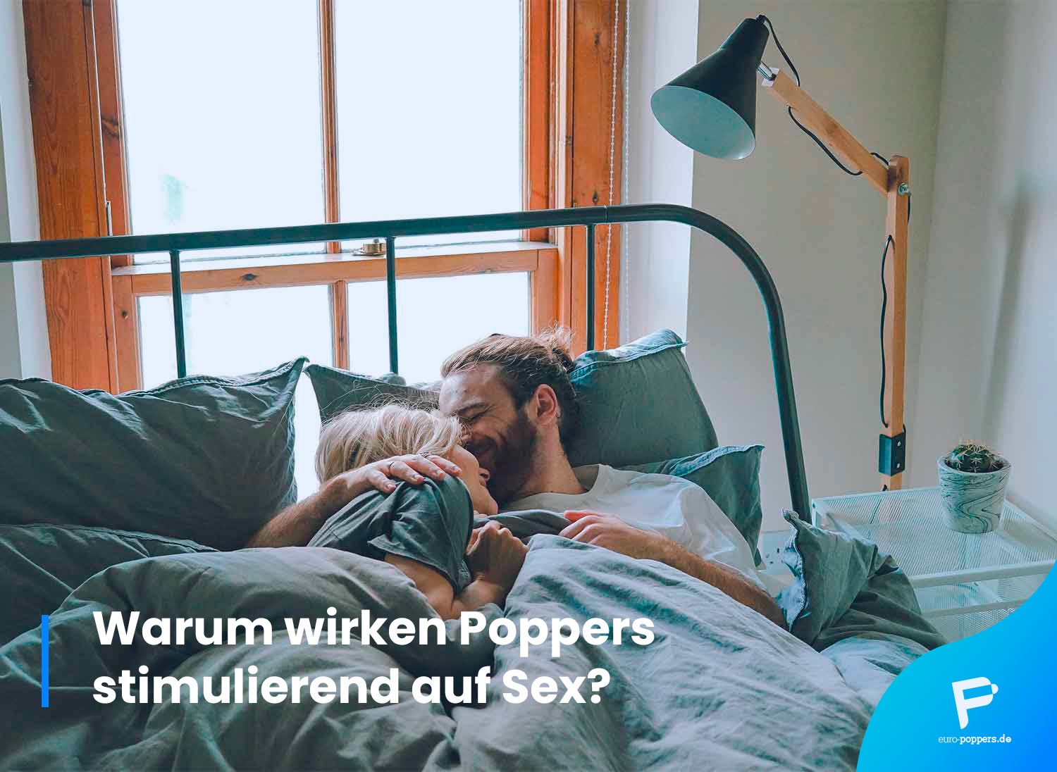 You are currently viewing Warum wirken Poppers stimulierend auf Sex?
