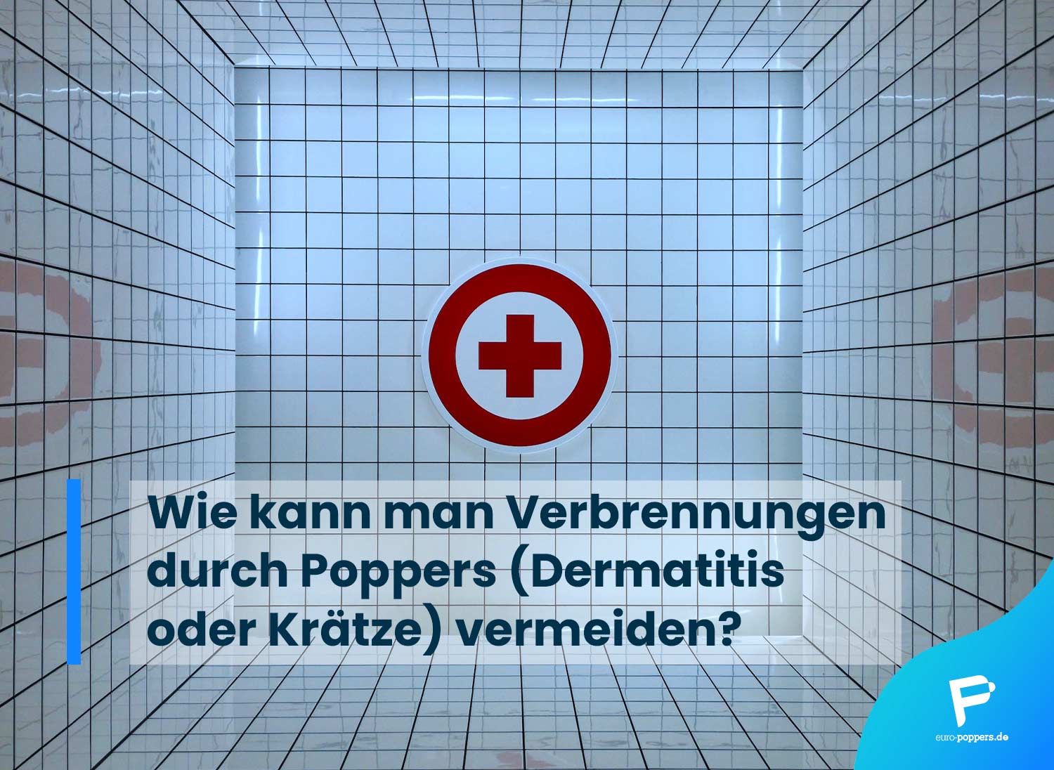 Read more about the article Wie kann man Verbrennungen durch Poppers (Dermatitis oder Krätze) vermeiden?