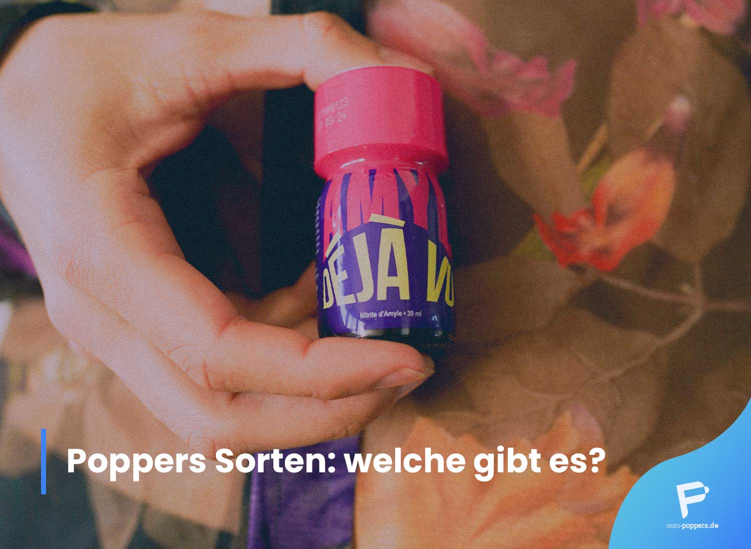 poppers sorten