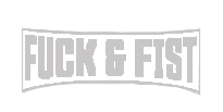 Fuck & Fist